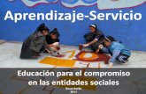 Aprendizaje-servicio: Educacion para el compromiso en las entidades sociales
