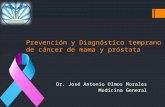 Prevención y diagnóstico temprano de cáncer de mama y prostata