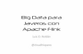 Codemotion 2016 - Big Data para Javeros con Apache Flink