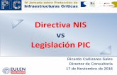 IV Jornada sobre Protección de Infraestructuras Criticas - EULEN Seguridad – Directiva NIS vs Legislación PIC - noviembre 2016