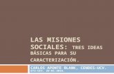 Las misiones sociales: tres ideas básicas para su caracterización