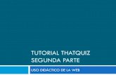 2 tutorial thatquiz