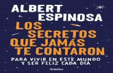 LOS SECRETOS QUE JAMÁS TE CONTARON de Albert Espinosa