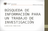 Ejercicios prácticos de búsqueda de información. Biblioteca de CC. de la Educación. Universidad de Granada