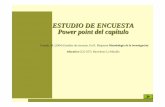 ESTUDIO DE ENCUESTA Power point del capítulo