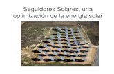 Seguidores Solares, una Seguidores Solares, una optimización de ...