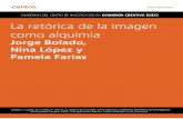 Bolado, López y Farías | La retórica de la imagen como Alquimia