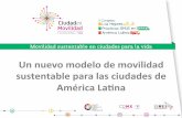 Un Nuevo Modelo de Movilidad Sustentable - Jesus Padilla - Presidente de AMTM
