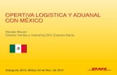 DHL. Operativa logistica y aduanal en México. SPRI