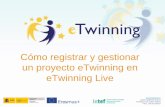 Cómo crear y gestionar un proyecto eTwinning en eTwinning live