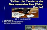 Taller Centro de Documentación - 2da parte 22-08-2014