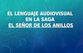 2.0  el lenguaje audiovisual en la saga el señor   copia