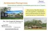 Viviendas Peregrinas o Casas Contenedor con Diseño Tropical Bio-climático Honduras