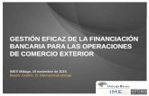 Gestión eficaz de la financiacion bancaria para las operaciones de comercio exterior unicaja