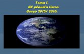 Tema 1 ESO El planeta tierra. Curso 2015/2016