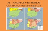 Al – andalus y los reinos cristianos hasta