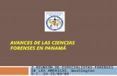 Avances de las Ciencias Forenses en Panamá