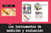 Los instrumentos de medición y evaluación