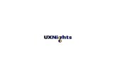 UX Nights MTY Vol 01.02 - Desmitificando User Experience
