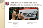 Problemas y desafíos que enfrenta la democracia chilena