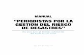 Manual : "Periodistas por la gestión del riesgo de desastres"