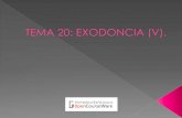 TEMA 20: EXODONCIA (V).