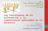 Tecnologías educación. Miriam Carrillo