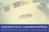 Asesinato en el Canadian Express - Producción de Booktrailer