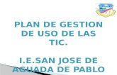Plan de Gestión  de Uso de TIC I.E San José