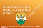 Institución Educativa Tecnica Carlos Lleras Restrepo