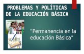 Problemas y politicas de la educación básica