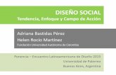 DISEÑO SOCIAL Tendencia, Enfoque y Campo de Acción