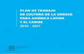 plan de trabajo de cultura de la unesco para américa latina y el ...