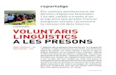 Els centres penitenciaris de Girona i Figueres fomenten l'ús del ...
