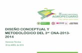 Diseño Conceptual y Metodológico del 3er CNA-2013-2014-DANE