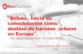 Bilbao, hacia su consolidación como destino de turismo urbano en Europa