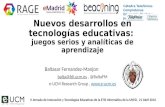Nuevos desarrollos en tecnologías educativas: juegos serios y analíticas de aprendizaje UNED