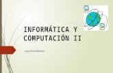Informática y computación ii