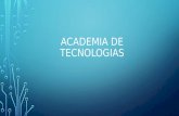 Proyecto academia de tecnologias