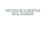 Historia de la bioética en el Ecuador