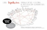Libro tejeRedes - Trabajo en Red y Sistemas de Articulación Colaborativos