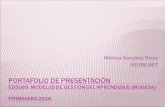 Portafolio de presentación  mónica gonzález pérez a01681467 abril 2016