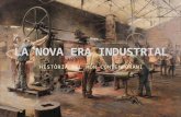 La nova era industrial
