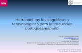 Herramientas lexicográficas y terminológicas para la traducción portugués español