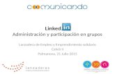 Linkedin: Administración y participación en grupos
