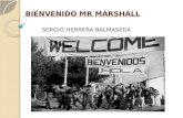 Bienvenido mr marshall