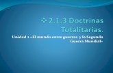 2.1.3 Doctrinas Totalitarias.