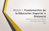 Módulo I: Fundamentos de la Educación Superior a Distancia