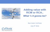 20160704 rv presentation rca versus rcm