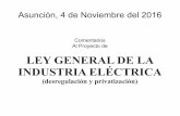 Analisis del Proyecto de Ley Gral de la Industria Eléctrica - Desregulación y Privatización de la ANDE.